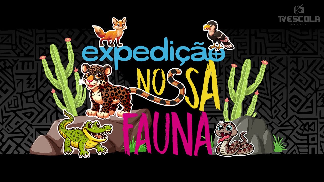EXPEDIÇÃO NOSSA FAUNA