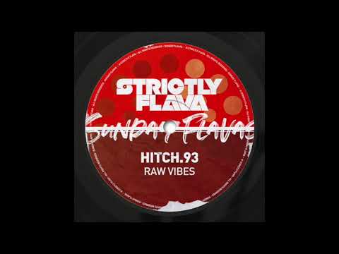 Hitch.93 - Raw Vibes