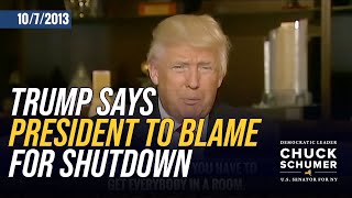 Trump in 2013 on avoiding a shutdown—“You have to get everyone in a room