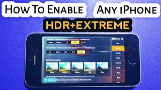 How To Enable/Hack PubgMobile Graphics Settings HDR+EXTREME 60 FPS On Any iPhone 100% Works | VMinds