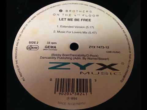 2 Brothers On The 4th Floor - Let Me Be Free