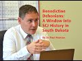 Benedictine Dehonians A Window Into SCJ History In South Dakota