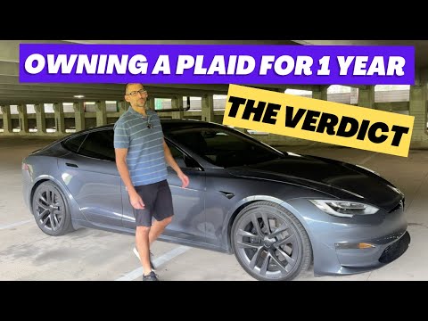 Tesla Model S Plaid: 1 Year Ownership Update