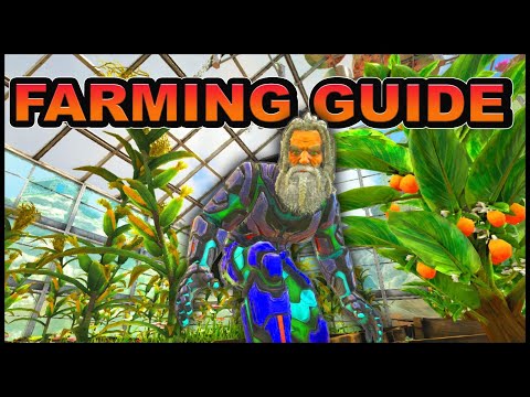 Farming Guide Ark *NEW* | COMPLETE Ark Guide | Seeds, Greenhouse , Settings , and More!