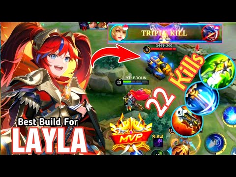 22 Kills Layla Gameplay Gold Lane !! Build Top 1 Global Layla & Gameplay ~ Mobile Legends