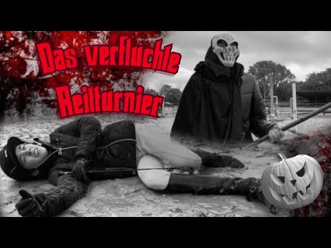 HALLOWEEN KURZFILM/ DAS VERFLUCHTE REITTURNIER