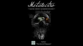 Father - The End Of Reason