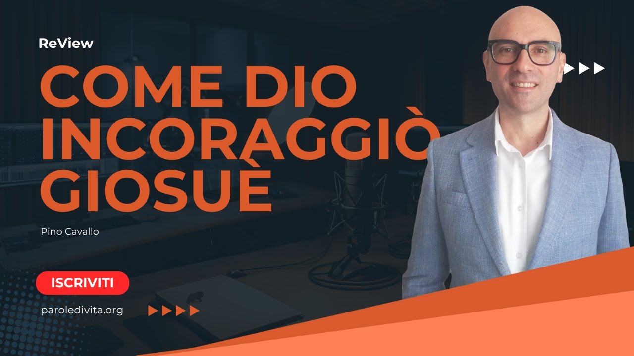 Review | Come Dio incoraggiò Giosuè