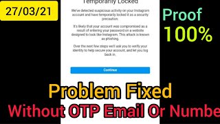 HOW TO GET BACK YOUR INSTAGRAM ACCOUNT AFTER TEMPORARILY LOCKED|INSTAGRAM ACCOUNT TEMPORARILY LOCKED