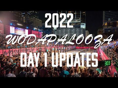 WODAPALOOZA - 2022 Day 1 Highlights