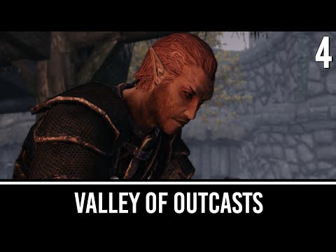 Skyrim Mods: Valley of Outcasts - Part 4