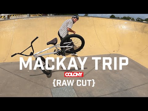 Mackay Trip {RAW CUT} - Chris James, Pat Fallico & Clint Millar - Colony BMX