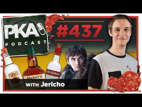 PKA 437 w/ Jericho  DRINKING EPISODE, GoT Battle of Winterfell