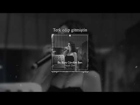 Nazlı Ekin - Bir R&uuml;ya G&ouml;rd&uuml;m Ben (Prod. EMİL SAFAROV)
