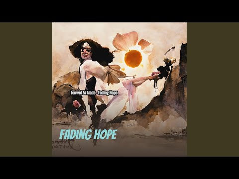 Fading Hope