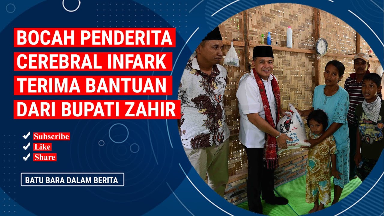 BOCAH PENDERITA CEREBRAL INFARK TERIMA BANTUAN DARI BUPATI ZAHIR
