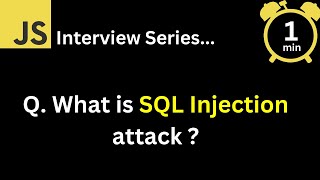 Q100  What is SQL Injection attack ?