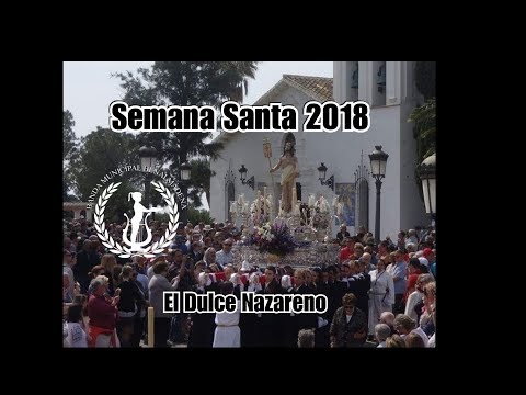El Dulce Nazareno - Domingo Resurrección 2018