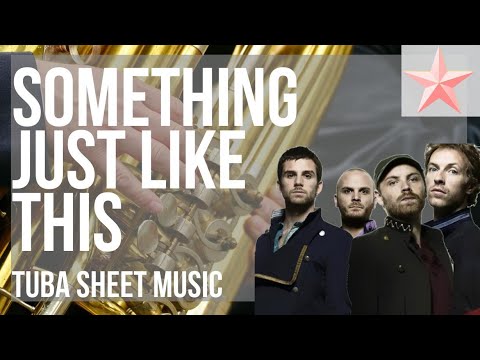 SUPER EASY Tuba Sheet Music: How to play Something Just Like This by The Chainsmokers ft Coldplay