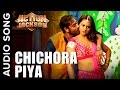 Chichora Piya (Uncut Audio Song) | Action Jackson | Ajay Devgn & Sonakshi Sinha
