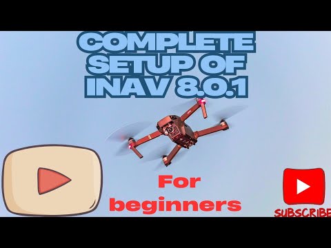 Complete setup of INAV 8.0.1 for beginners #compasscalibration #accelcalibration #gpssetup #drones