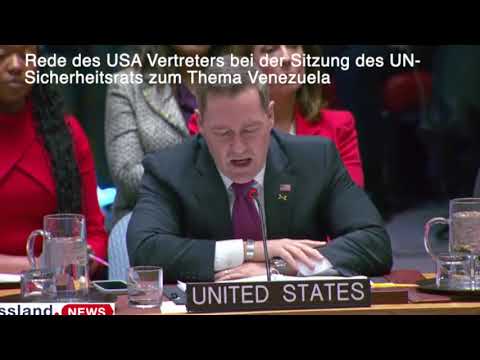 Rede des USA Vertreters bei der Sitzung des UN Sicherheitsrats zum Thema Venezuela