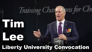 Tim Lee - Liberty University Convocation