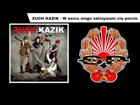 ZUCH KAZIK - W sercu mego zatrzymam cię porcie [OFFICIAL AUDIO]