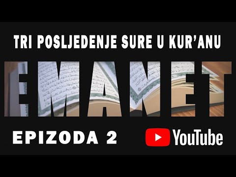 Serijal EMANET E02S01 - Tri posljednje sure u Kur'anu