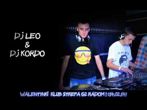 Dj Leo & Dj Kordo - Walentynki  Klub Strefa G2 Radom ! (14.02.14)