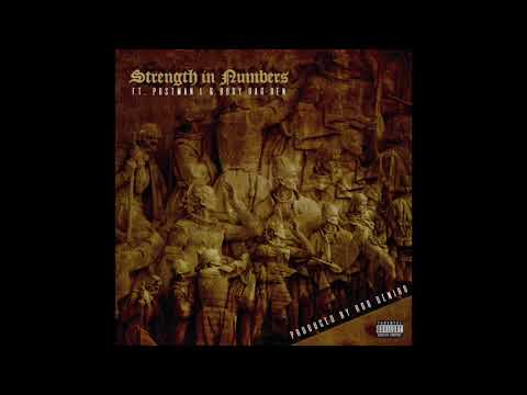 Post Man L & Body Bag Ben - Strength in Numbers (Prod. Rob Deniro)