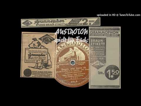 Lajos Barany Tanzorch. (+voc): Hoppla, jetzt komm' ich - Marschfoxtrot (Berlin 1932)