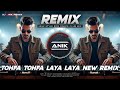 Tohfa Tohfa Dj Song New Style EDM Dance Club Mix Pyar Ka Tofha Tera Dj Dj Anik Remix New 2025