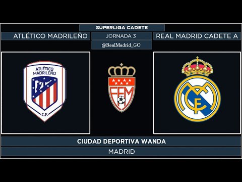 Atlético Madrileño - Real Madrid Cadete A | Superliga Cadete 2021/22 | Jornada 3