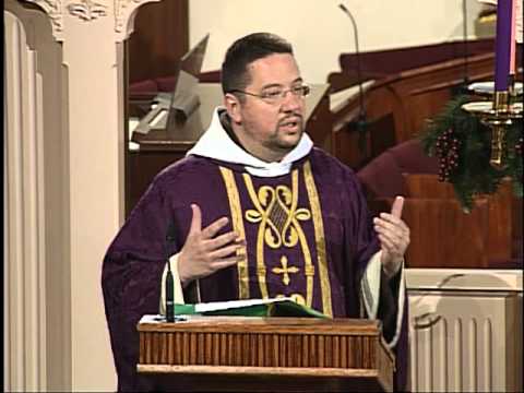 Today's Homily - 2012-12- 17 - Fr. Anthony Mary MFVA - Advent Monday