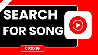 How to Search for Songs on YouTube Music | Find Music Fast (2026 Tutorial)
