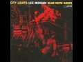 Lee Morgan - 1958 - City Lights - 01 City Lights