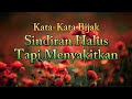 KATA KATA BIJAK SINDIRAN HALUS TAPI MENYAKITKAN