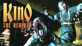 KINO: THE REBIRTH (Call of Duty Zombies Mod)