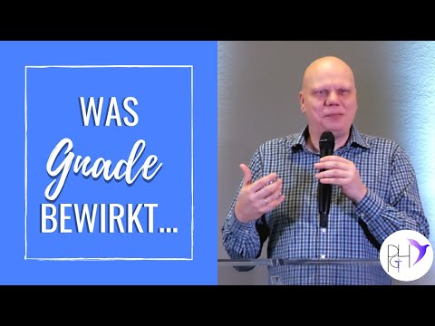 Was Gnade in deinem Leben bewirkt... | Pastor Marcus Kaiser | PGH