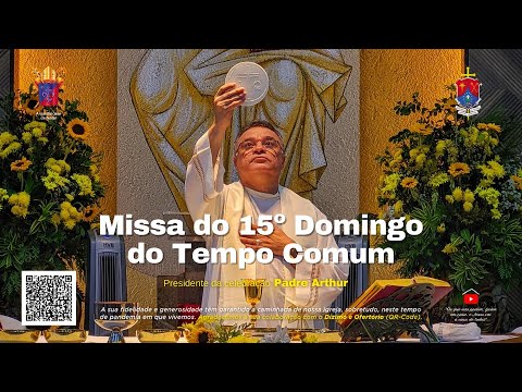 Missa do 15º Domingo do Tempo Comum