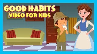 GOOD HABITS VIDEO FOR KIDS  ENGLISH ANIMATED STORI