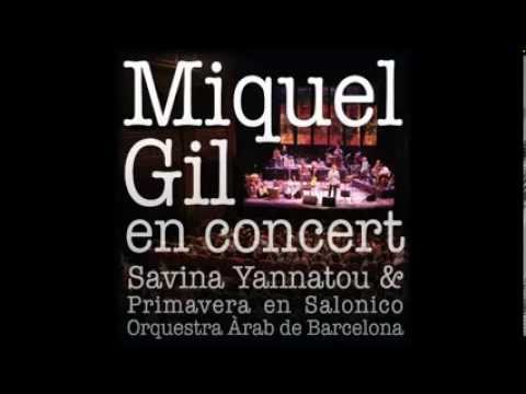 Miquel Gil - En Concert (Full Album)