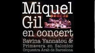 Miquel Gil - En Concert (Full Album)