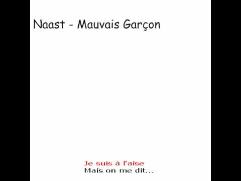 Naast - Mauvais Garcon with lyrics