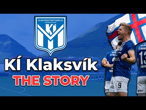 KÍ Klaksvík’s Rise in Europe – The Unbelievable Football Fairytale