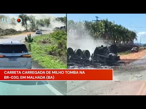CARRETA CARREGADA DE MILHO TOMBA NA BR-030, EM MALHADA (BA)