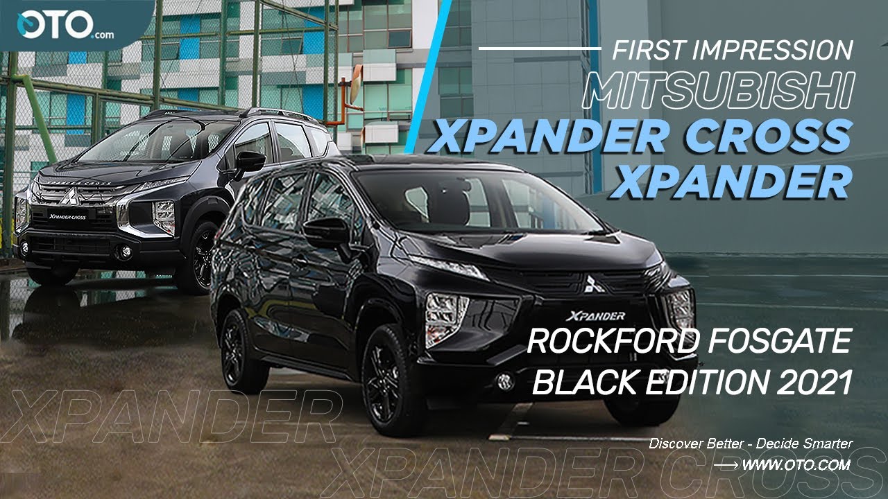 Mitsubishi Xpander & Xpander Cross Rockford Fosgate Black Edition 2021 | Audio & Safety Meningkat!
