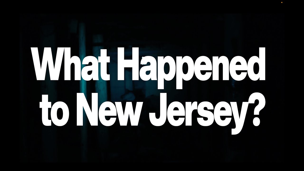 What Happened to New Jersey?
