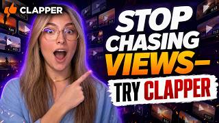 Clapper Review - Stop Chasing Views. Start Building A Community.